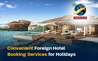 Hotel Booking Services for Holidays